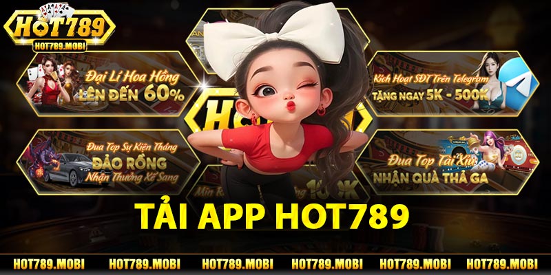 Hướng dẫn tải app hot789 đơn giản cho ios và android